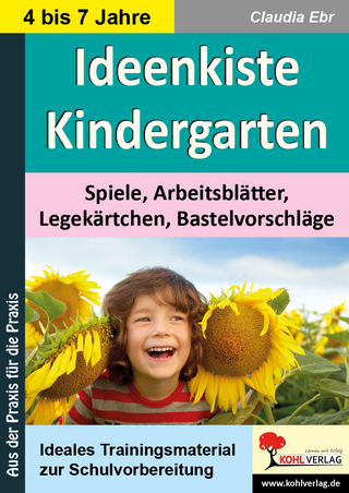 Ideenkiste Kindergarten - Claudia Ebr