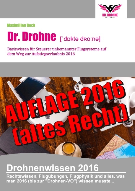Dr. Drohne - Basiswissen 2016 - Maximilian Beck