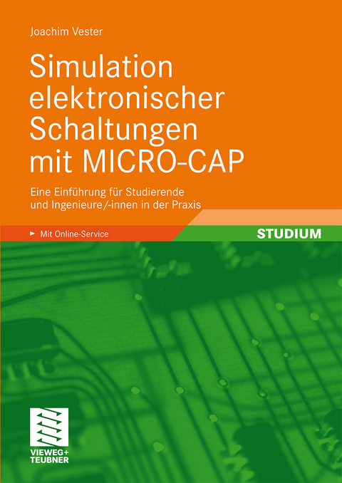 Simulation elektronischer Schaltungen mit MICRO-CAP - Joachim Vester