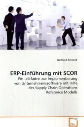 ERP-Einführung mit SCOR - Gerhard Schrenk