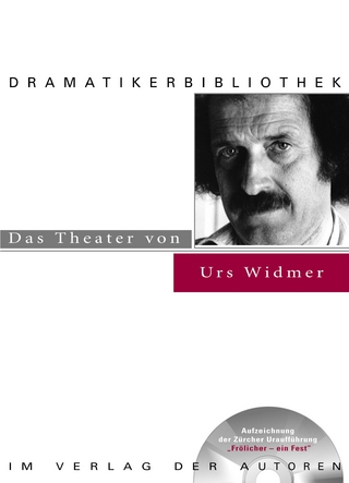 Das Theater von Urs Widmer - Peter Schweiger; Katrin Eckert
