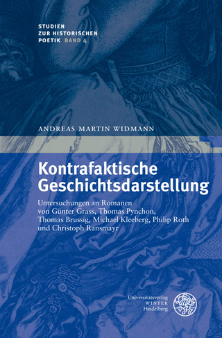 Kontrafaktische Geschichtsdarstellung - Andreas Martin Widmann