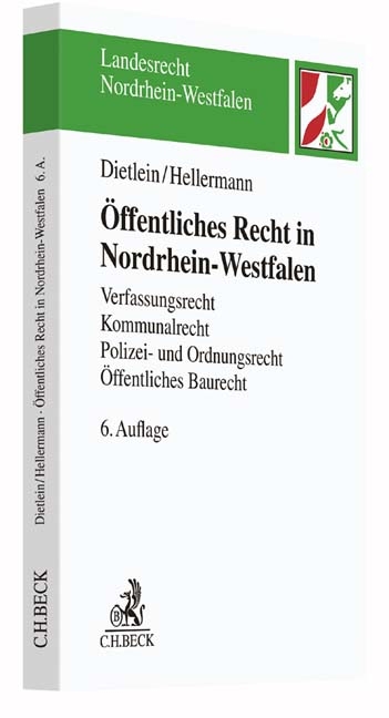 Öffentliches Recht in Nordrhein-Westfalen - Johannes Dietlein, Johannes Hellermann