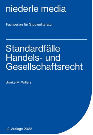 Standardfälle Handels- und Gesellschaftsrecht - 2022 - Sönke M Willers