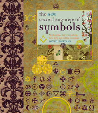 New Secret Language of Symbols - David Fontana