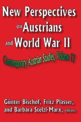 New Perspectives on Austrians and World War II - Fritz Plasser