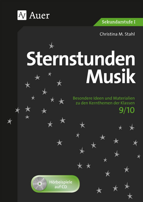 Sternstunden Musik 9/10 - Christina M. Stahl