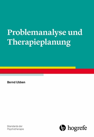 Problemanalyse und Therapieplanung - Bernd Ubben