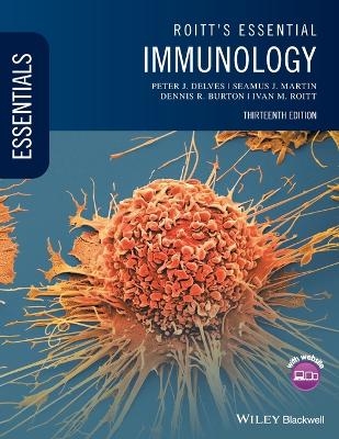 Roitt's Essential Immunology - Peter J. Delves, Seamus J. Martin, Dennis R. Burton, Ivan M. Roitt