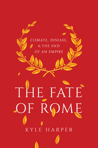The Fate of Rome - Kyle Harper