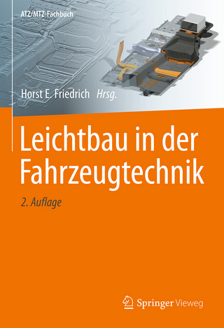 Leichtbau in der Fahrzeugtechnik - Horst E. Friedrich