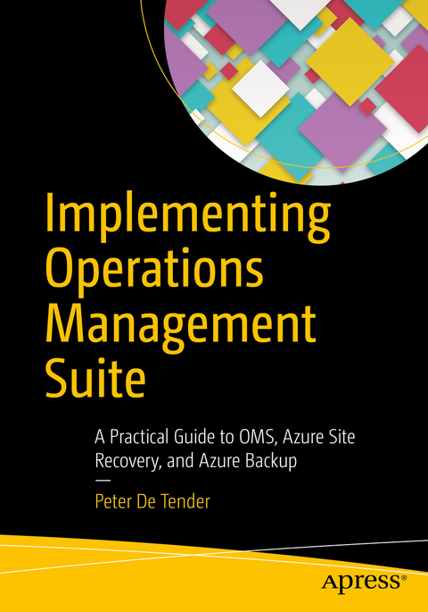 Implementing Operations Management Suite - Peter De Tender