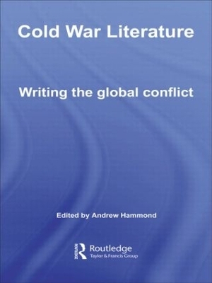 Cold War Literature - Andrew Hammond