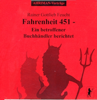 Fahrenheit 451 - Rainer G Feucht