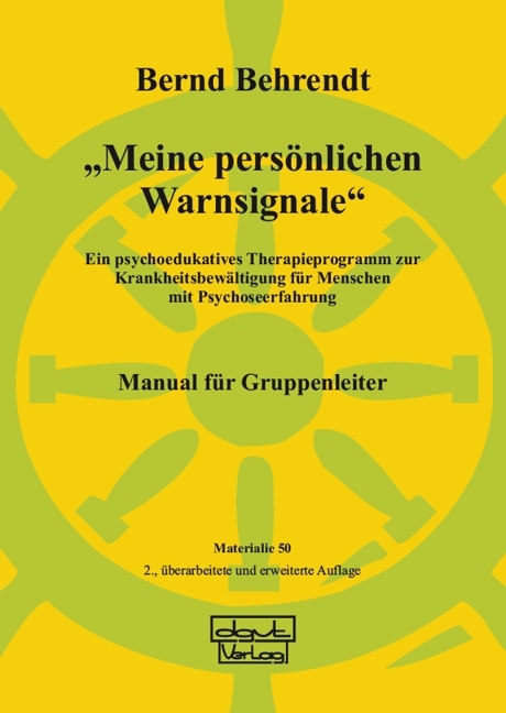 "Meine persönlichen Warnsignale" - Bernd Behrendt