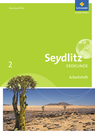 Seydlitz Erdkunde - Ausgabe 2016 für Realschulen plus in Rheinland-Pfalz - Thomas Braun; Ulrike Busching; Lars Degener; Bernd Dieffenbacher; Joachim Dietz; Stephanie Fürstenberg; Markus Altmeyer