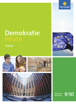 Demokratie heute - Ausgabe 2016 für Nordrhein-Westfalen - Dieter Deiseroth; Jelko Peters; Hans-Jürgen Smula; Gregor Wegmann; Heinz-Ulrich Wolf