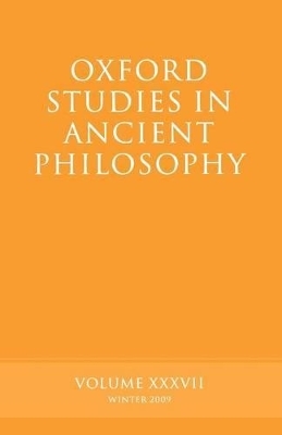 Oxford Studies in Ancient Philosophy Volume 37 - Brad Inwood