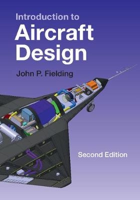 Introduction to Aircraft Design -  John P. Fielding