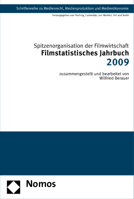 Filmstatistisches Jahrbuch 2009 -  Spitzenorganisation der Filmwirtschaft e.V.