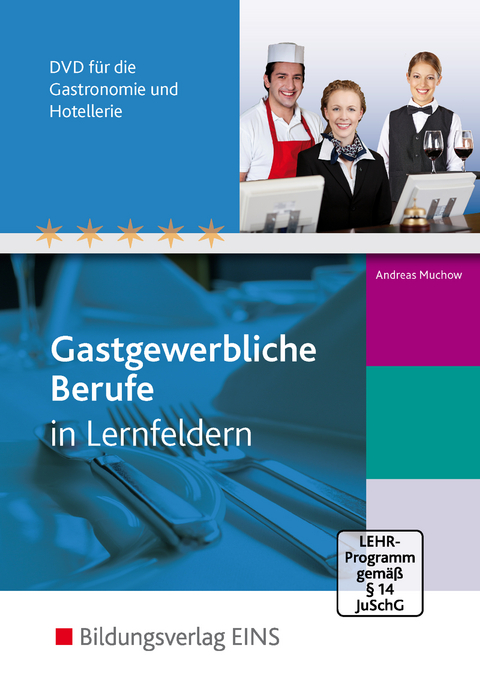 Gastgewerbliche Berufe / DVD für die Gastronomie und Hotellerie - Andreas Muchow