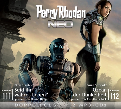 Perry Rhodan NEO MP3 Doppel-CD Folgen 111 + 112 - Oliver Fröhlich, Susan Schwartz