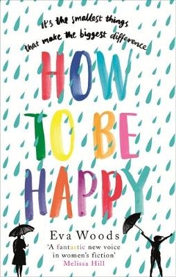 How to be Happy - Eva Woods