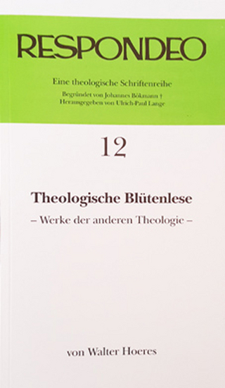 Walter Hoeres - Theologische Blütenlese - Walter Hoeres; Ulrich P Lange