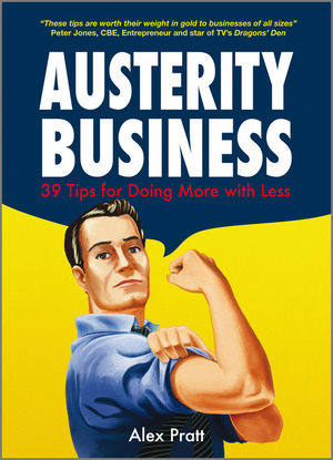Austerity Business - Alex Pratt