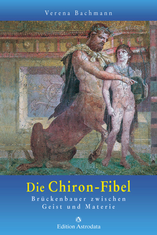 Die Chiron-Fibel - Verena Bachmann