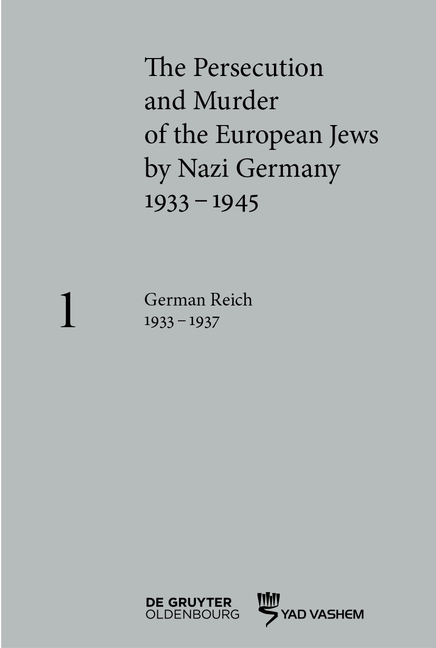 The Persecution and Murder of the European Jews by Nazi Germany, 1933–1945 / German Reich, 1933 – 1937 - 