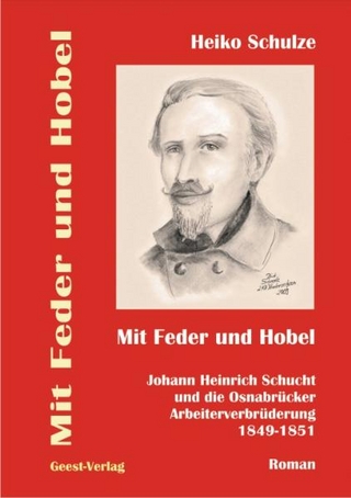 Mit Feder und Hobel - Heiko Schulze