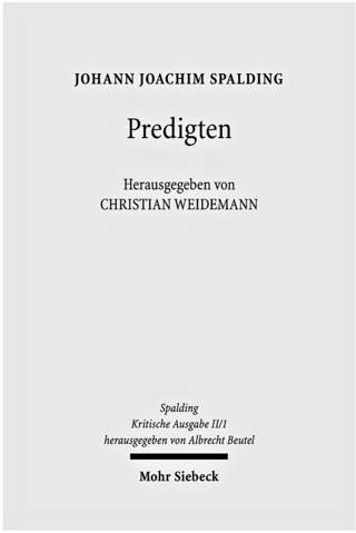 Kritische Ausgabe - Johann J. Spalding; Christian Weidemann
