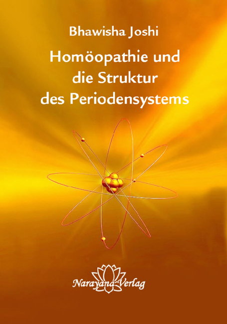 Homöopathie und die Struktur des Periodensystems - Bhawisha Joshi