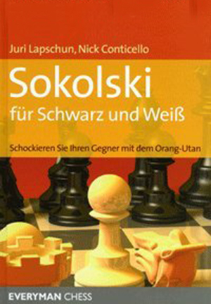 Sokolski für Schwarz und Weiß - Juri Lapschun; Nick Conticello