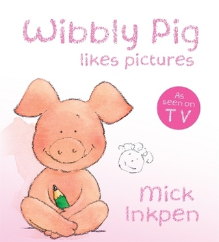 Wibbly Pig Makes Pictures Board Book - Mick Inkpen