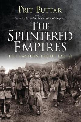 Splintered Empires - Buttar Prit Buttar
