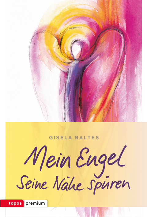 Mein Engel - Gisela Baltes