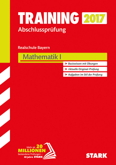 Training Abschlussprüfung Realschule Bayern - Mathematik I