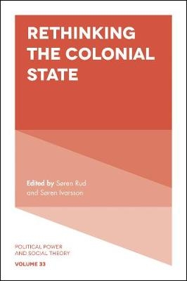 Rethinking the Colonial State - 