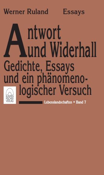 Lebenslandschaften / Antwort und Widerhall - Werner Ruland