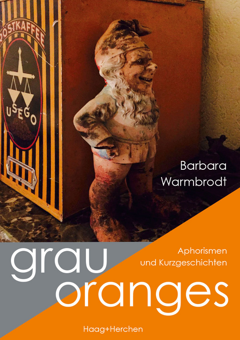 grauoranges - Barbara Warmbrodt