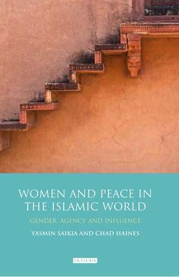 Women and Peace in the Islamic World - 