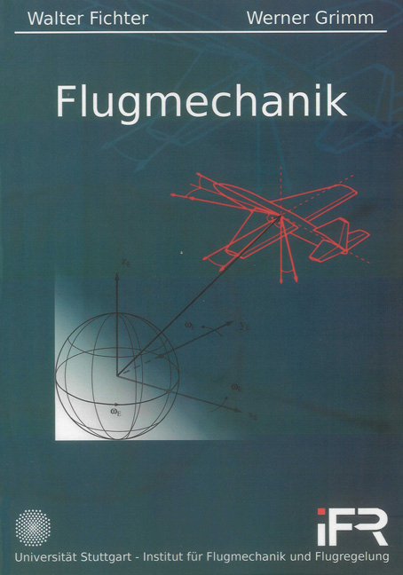 Flugmechanik - Walter Fichter, Werner Grimm