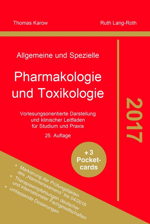 Allgemeine und Spezielle Pharmakologie und Toxikologie 2017 - Thomas Karow, Ruth Lang-Roth