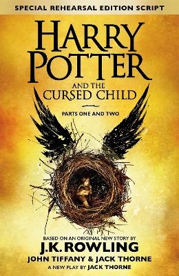 Harry Potter and the Cursed Child - Parts One & Two - J. K. Rowling, Jack Thorne, John Tiffany