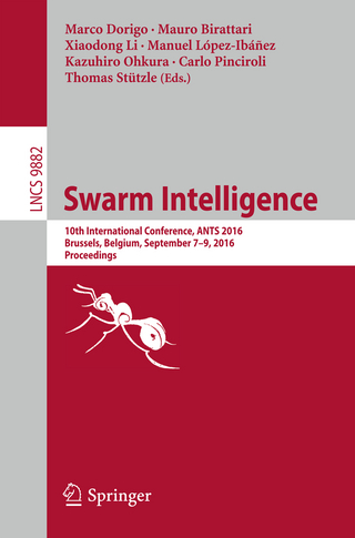 Swarm Intelligence - Marco Dorigo; Mauro Birattari; Xiaodong Li; Manuel López-Ibáñez; Kazuhiro Ohkura; Carlo Pinciroli; Thomas Stützle