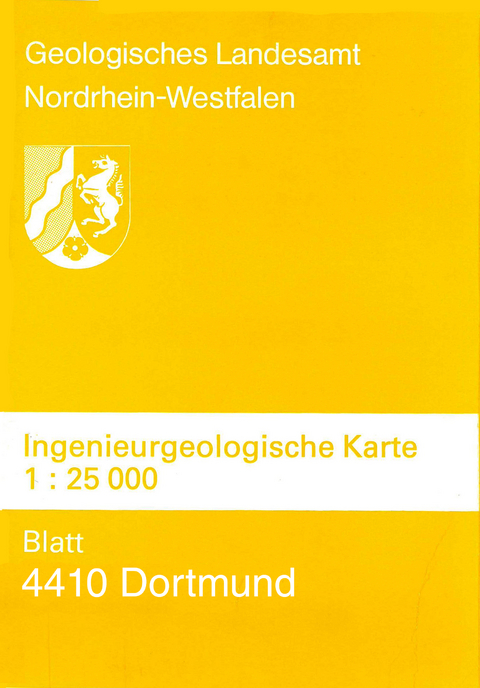 Ingenieurgeologische Karten. 1:25000 / Dortmund - Jakob Kalterherberg, Marianne Lüthen
