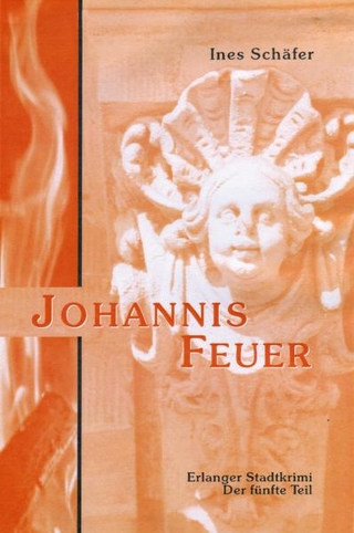Johannisfeuer - Ines Schäfer