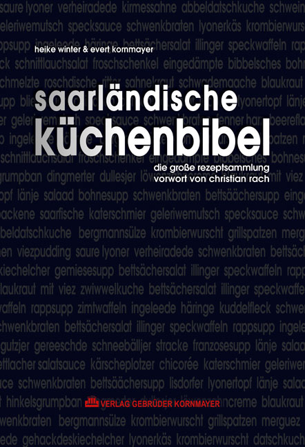 Saarländische Küchenbibel - Heike Winter, Evert Kornmayer